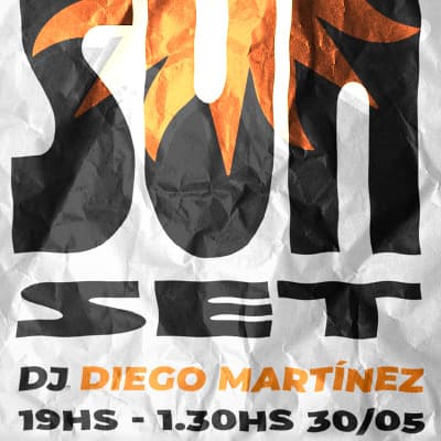 CHIROLAS SUNSET | SÁBADO 30-05 | DIEGO MARTINEZ