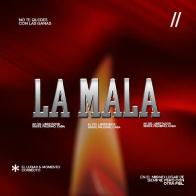 LA MALA