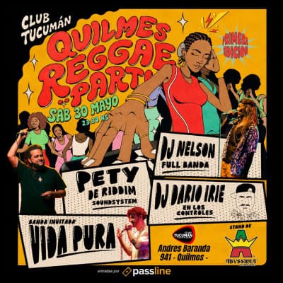 Quilmes Reggae Party !!! (Sáb 30 May - 23:30 hs.)