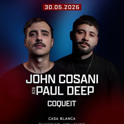 sábado 30 de mayo - John Cosani b2b Paul Deep