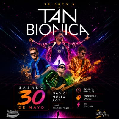 Tributo Tan Bionica en MMB