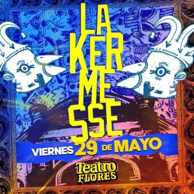 LA KERMESSE - 29 de mayo 2026