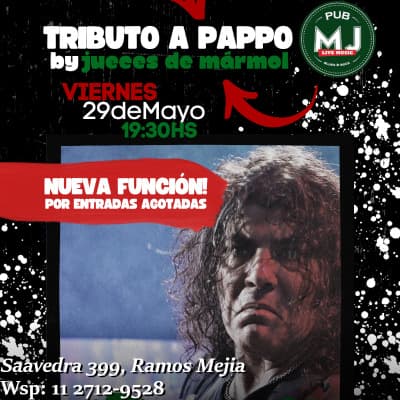 JUECES DE MARMOL - TRIBUTO A PAPPO - NUEVA FUNCION POR ENTRADAS AGOTADAS - EN MR JONES PUB