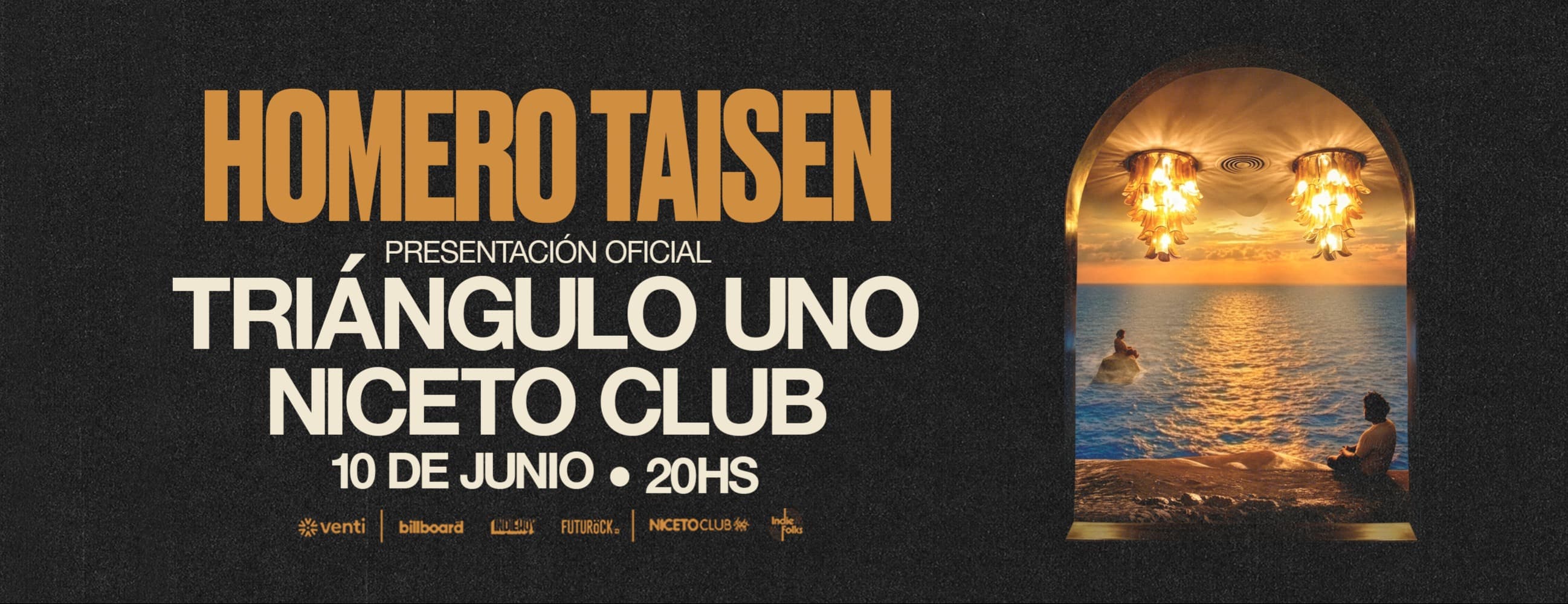 HOMERO TAISEN presenta Triángulo Uno' en Niceto Club