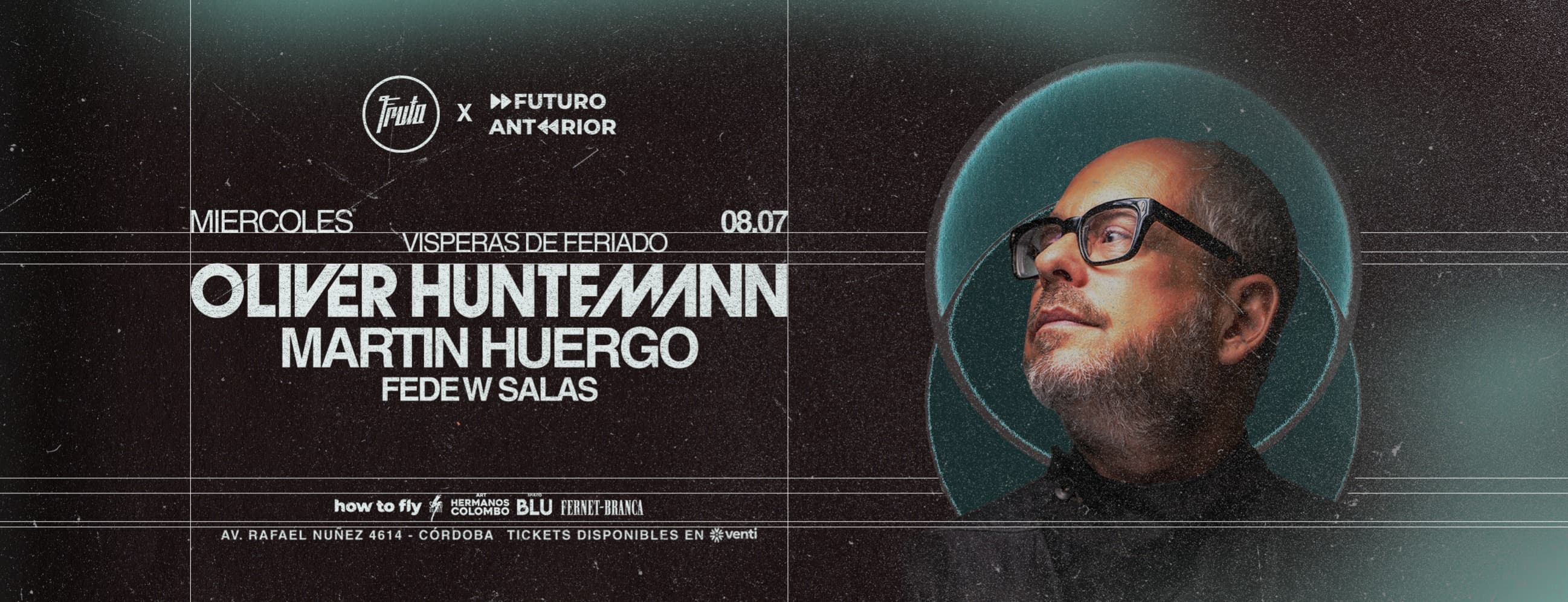 08.07 | OLIVER HUNTEMANN + MARTIN HUERGO EN FRUTA | PRE FERIADO.