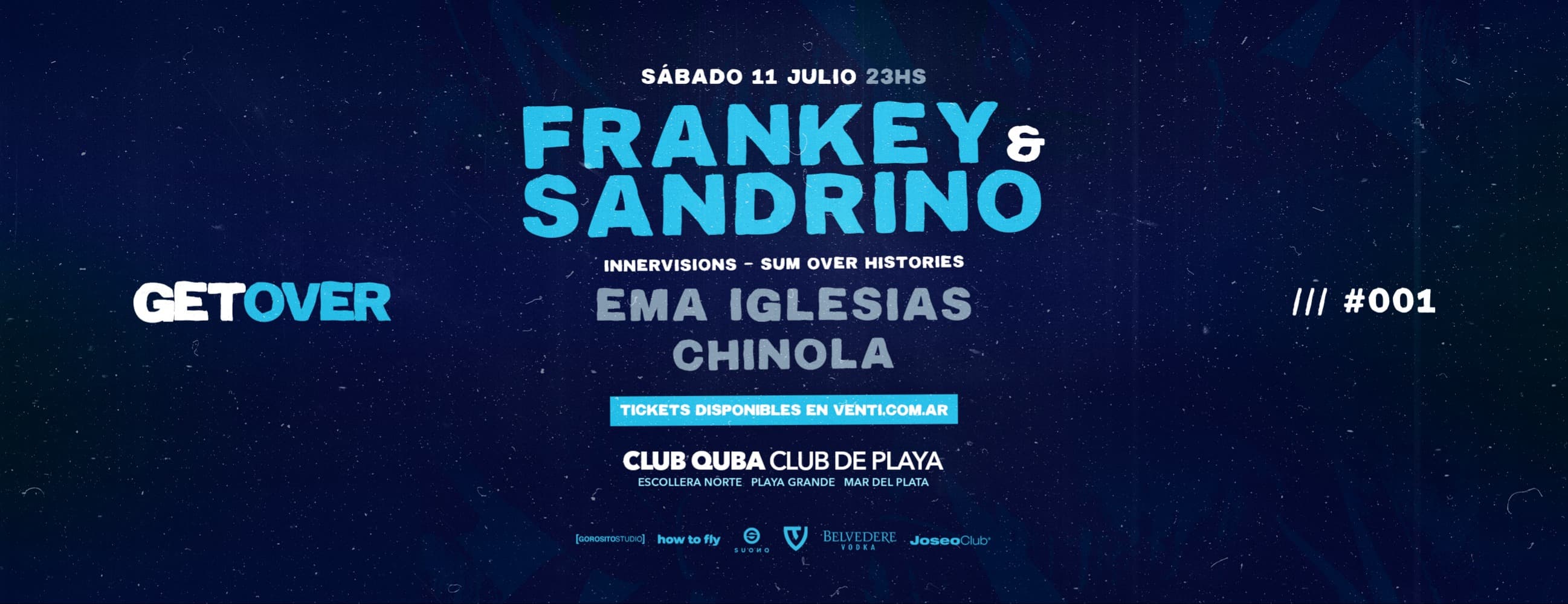 11.07 FRANKEY & SANDRINO | CLUB QUBA x GET OVER