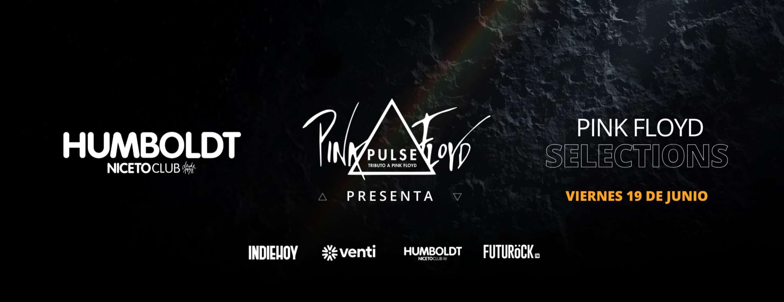 PULSE presenta PINK FLOYD SELECTIONS en Humboldt | Niceto Club