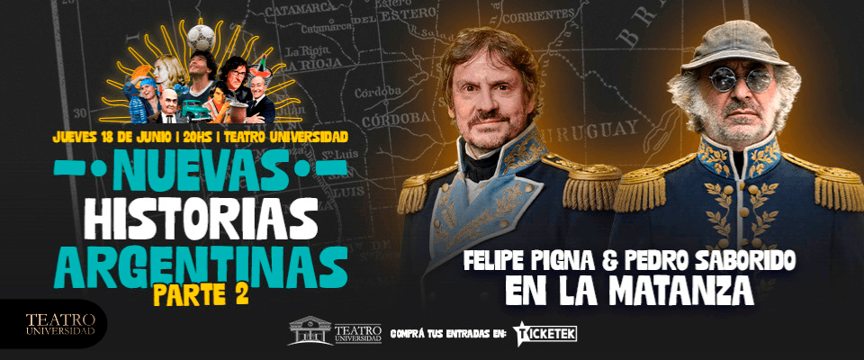 FELIPE PIGNA & PEDRO SABORIDO: Historias argentinas