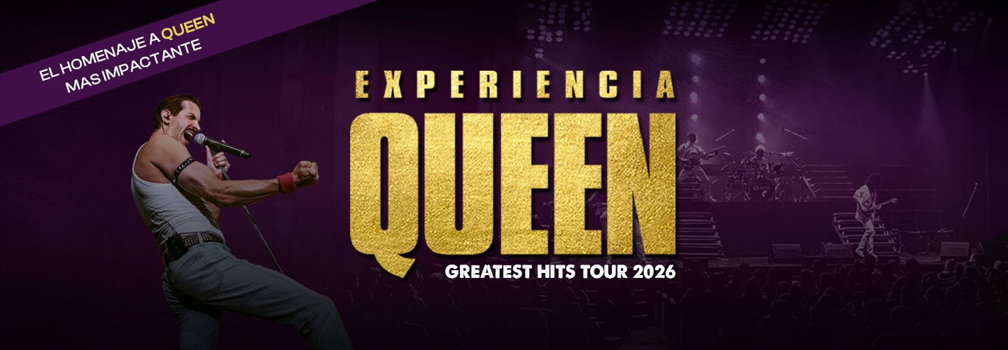 EXPERIENCIA QUEEN - GREATEST HITS TOUR 2026 .