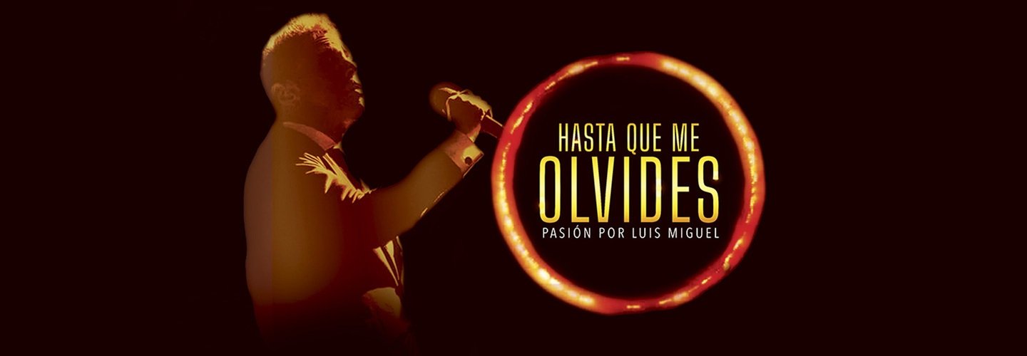 HASTA QUE ME OLVIDES