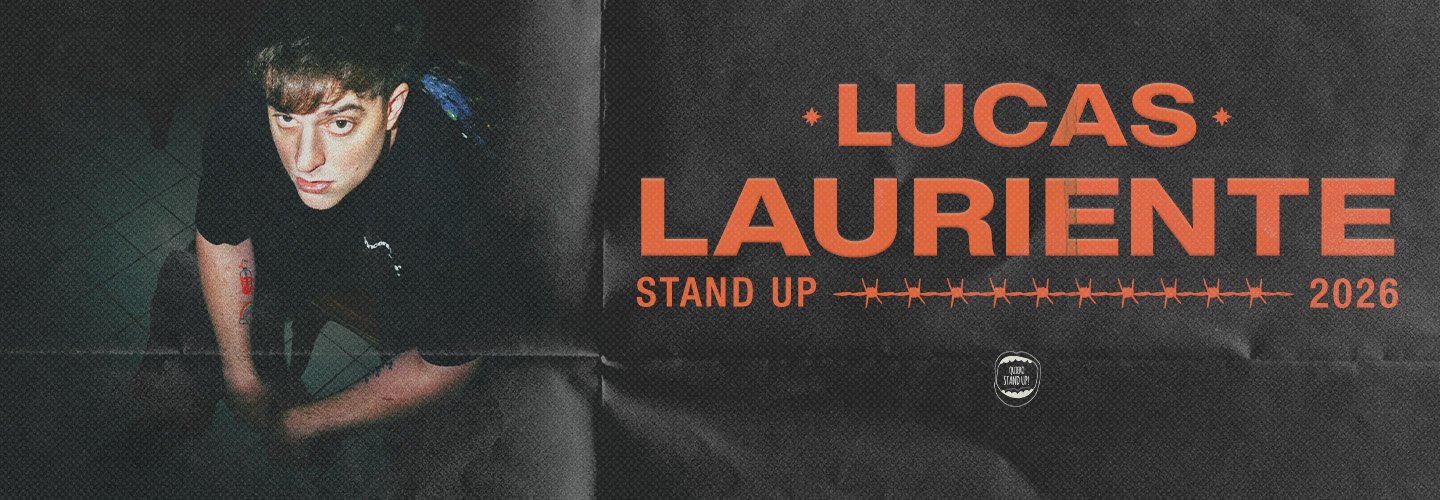 LUCAS LAURIENTE STAND UP