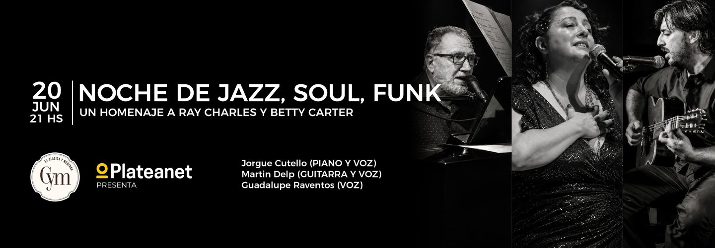 NOCHE DE JAZZ SOUL FUNK - UN HOMENAJE A RAY CHARLES Y BETTY CARTER