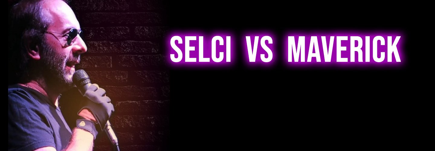 SELCI VS MAVERICK.-
