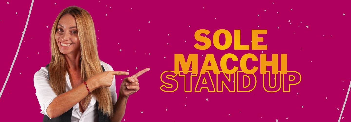 SOLE MACCHI- STAND UP.