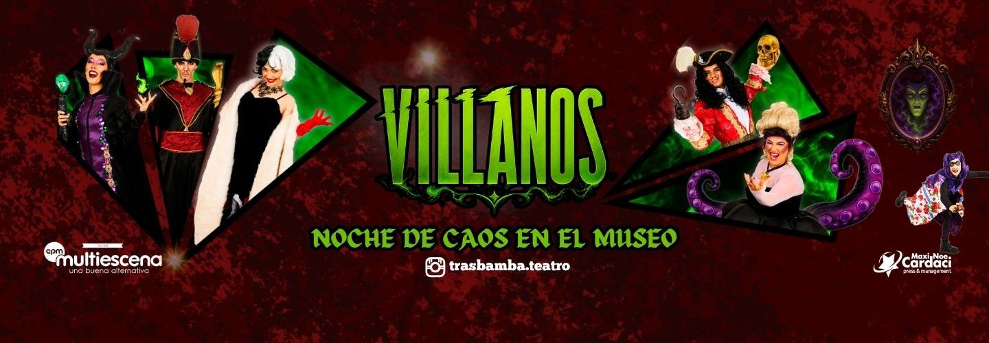 VILLANOS - NOCHE DE CAOS EN EL MUSEO